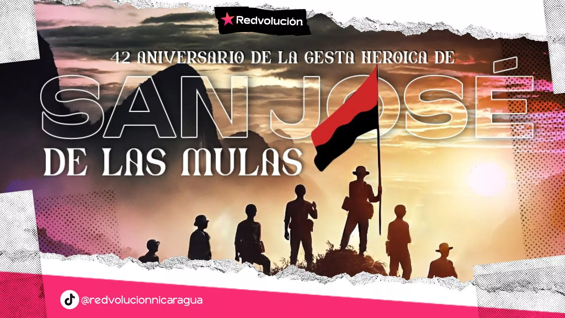 Cómo recibimos a los Héroes de La Revolución Popular Sandinista “San José de las Mulas”