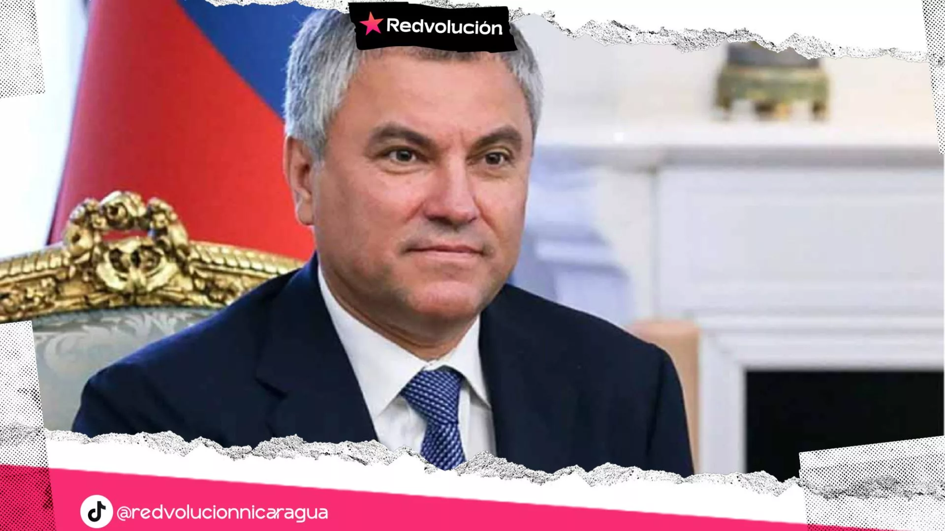 Presidente de La Duma Estatal de la Federación de Rusia saluda el 46 aniversario de la Revolución Popular Sandinista