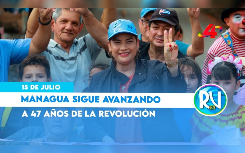 Alcaldesa de Managua destaca el desarrollo de la capital en vísperas del 47/19
