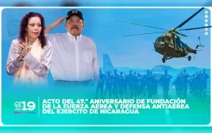 Copresidentes de la República presiden acto del 47 aniversario de fundación de la Fuerza Aérea y Defensa Antiaérea del Ejército de Nicaragua